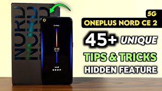 OnePlus Nord CE 2 5G Tips amp Tricks  OnePlus Nord CE 2 Top 45 Hidden Features amp Settings [upl. by Gradeigh]