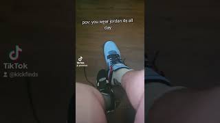 pov you wear jordan 4s all day [upl. by Redyr]