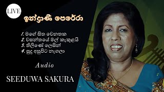 INDRANI PERERA  LIVE MP3  ඉන්ද්‍රාණී පෙරේරා  WITH  SEEDUWA SAKURA  STAGE [upl. by Aliehc666]