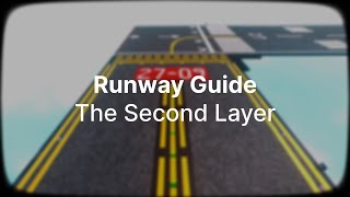 Runway Guide The Second Layer  Plane Crazy [upl. by Rebme510]