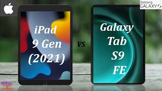 Apple ipad 9 Generation 4G 2021 vs Samsung Galaxy Tab S9 FE 5G comparison [upl. by Allimrac]