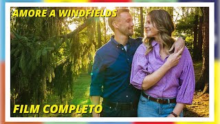 Amore a Windfields  HD  Romantico  Film completo in italiano [upl. by Eduj807]