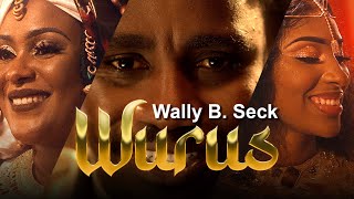 Wally B Seck  WURUS afro [upl. by Scevor]