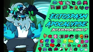 VS Retrospecter Ectospasm Apocalypse but Everyone Sings It [upl. by Sibelle]