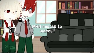 class 1a  MHA react to videos mostly bakugou  part 12  bnha  no shipstodobaku [upl. by Fabe197]