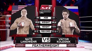 Nate Landwehr vs Viktor Kolesnik M1 Challenge 85 [upl. by Suravaj]