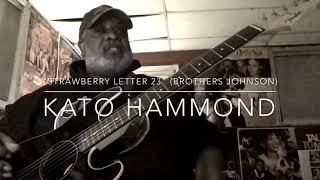 “Strawberry Letter 23”  Brothers Johnson by special request [upl. by Rehteh]