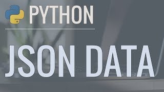 Python Tutorial Working with JSON Data using the json Module [upl. by Ahsaekal772]