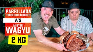 Parrillada quotProfesor Klockerquot VS MrWagyuCl [upl. by Welch244]