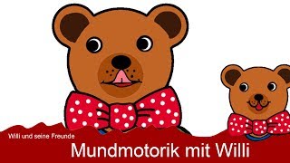 Sprachförderung  Mundmotorik mit Willi [upl. by Asilaj]