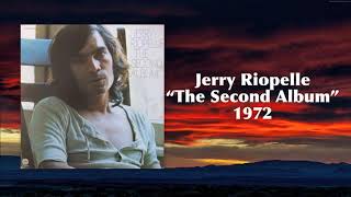 Jerry Riopelle  quotThe Second Albumquot Full Album [upl. by Echo]