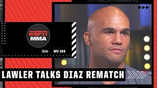 Robbie Lawler on fighting Nick Diaz at 185 pounds at UFC 266  ESPN MMA [upl. by Pedrick567]