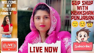 Live stream  gup shup with kehkshan punjaban [upl. by Inoek]