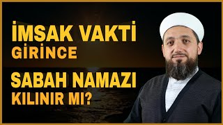 İmsak vakti girince sabah namazı kılınır mı  Sabah Namazı ne zaman kılınır [upl. by Niad]