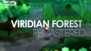 Viridian Forest Remastered ► Pokémon Fire Red amp Leaf Green [upl. by Rihsab]