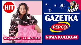 PEPCO  Nowa Gazetka Już Od Czwartku 13072023  Co Teraz Kupić w Pepco [upl. by Kirch94]