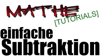 Tutorial Einfache schriftliche Subtraktion Teil 3 [upl. by Ahseniuq]