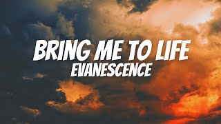 Evanescence  Bring Me to Life Lyrics [upl. by Yerac]