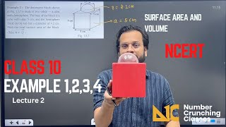 Example 123 and 4 Surface Area and Volume  Class 10th CBSE NCERT  Lecture 2 Chapter 12 [upl. by Llecrep]