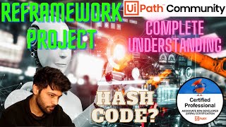 Exciting New ReFramework Project in UiPath  UiPath  RPA  Client Hash UiPath [upl. by Chapen129]