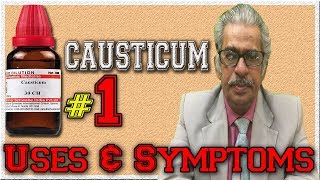 Causticum Part 1 in Hindi  Uses amp Symptoms by Dr P S Tiwari [upl. by Fatma857]