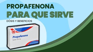 PROPAFENONA💊 ¿Cómo se susa CONTROLA tus ARRITMIAS  MÁS [upl. by Warden]