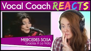 Vocal Coach reacts to Mercedes Sosa  Gracias A La Vida Live [upl. by Greenes]