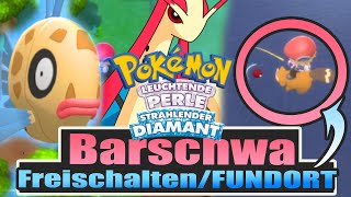 BARSCHWA  Milotic FUNDORT in Pokémon STRAHLENDER DIAMANT amp LEUCHTENDE PERLE  Guide [upl. by Margalo690]