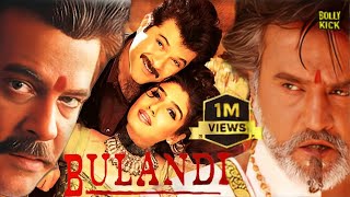 Bulandi  Hindi Full Movie  Anil Kapoor  Rajinikanth  Rekha  Raveena Tandon Hindi Action Movies [upl. by Sloan]