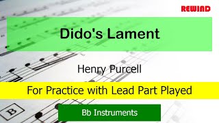 Purcell Didos Lament Backing Track Bb Instruments for Practice with Lead Part Played [upl. by Nored]