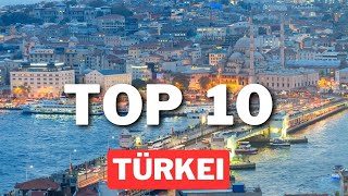 TÜRKEI Sehenswürdigkeiten TOP 10 schönste Orte die DU sehen MUSST [upl. by Langham259]