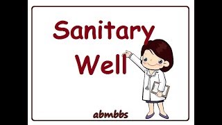 Sanitary Well [upl. by Rawna353]