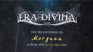 Era Divina  Morgana [upl. by Ninette]