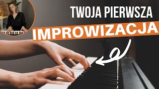 Jak Improwizować Na Pianinie i Tworzyć Piękne Melodie  Stwórz Swoją PIERWSZĄ IMPROWIZACJĘ [upl. by Recor]