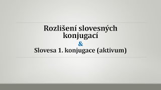 Latinská slovesa 1 konjugace a slovesný systém [upl. by Mareld204]