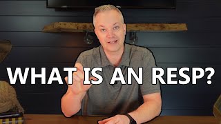 What Is An RESP Choose The Correct Plan For Your Childs Education  RESP Explained Episode One [upl. by Hsoj]