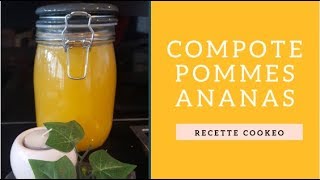 RECETTE COOKEO ⎨🍎COMPOTE POMMES ANANAS⎬ [upl. by Center]