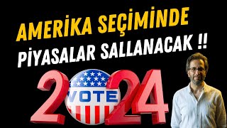 TUZAĞA DÜŞME  AMERİKA SEÇİMİNDE PİYASALAR SALLANACAK [upl. by Zelda]