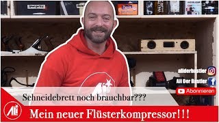 🔴 Was geht ab Mein neuer Flüsterkompressor  Druckluftnagler ⎮ Schneidebrett kaputt ⎮ [upl. by Tati]