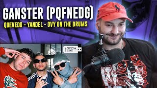 REACCION Quevedo Yandel Ovy On The Drums  GANGSTER PQFNEDG Official Video [upl. by Eenad608]