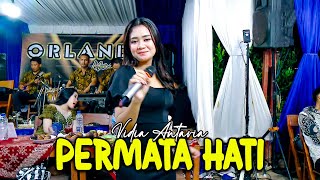 PERMATA HATI  VIDIA ANTAVIA  ORLANDO MUSIC  G PRO AUDIO  KHANZA PRODUCTION [upl. by Yajeet833]