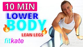 10 MIN Lower Body Workout  NO Equipment Slim your Legs [upl. by Gardie]