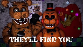 OLD FNaFSFM Theyll Find You by Griffinilla amp CK9C Short [upl. by Ehtyde]