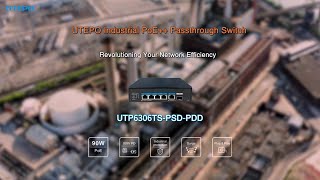 UTEPO Industrial PoE Passthrough Switch  UTP6306TS PSD PDD [upl. by Ikim849]