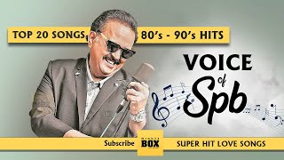 Voice of SPB  80s 90s Hit Songs of SPB  Evergreen SPB Top 20 Songs  SPB Hits  Minutebox spb [upl. by Ytsenoh]