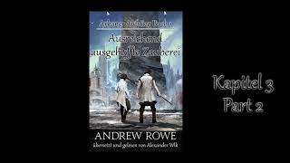 Kapitel 3 Pt2  Arcane Ascension 1 Sufficiently Advanced Magic  Hörbuch  audiobook German [upl. by Okika914]