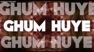 Ghum Huye Full Song With Lyrics  David [upl. by Barrett]