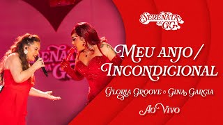 Gloria Groove  Meu AnjoIncondicional feat Gina Garcia Ao Vivo [upl. by Vierno502]