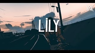 Alan Walker  Lily Lyrics [upl. by Flss]