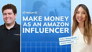 Amazon Influencer Program  Helium 10 [upl. by Eibreh]